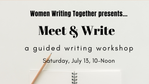 Women Writing Together Workshop July 13, 2019